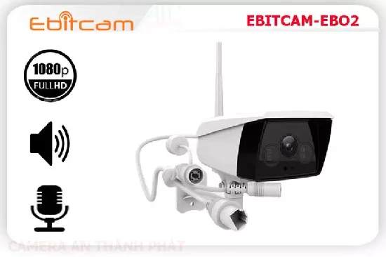 Lắp đặt camera tân phú EBITCAMEBO2STARLIGHT Camera Wifi Ebitcam ✪ 