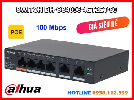 Lắp đặt camera Switch Mạng DH-CS4006-4ET2ET-60 Dahua (POE)