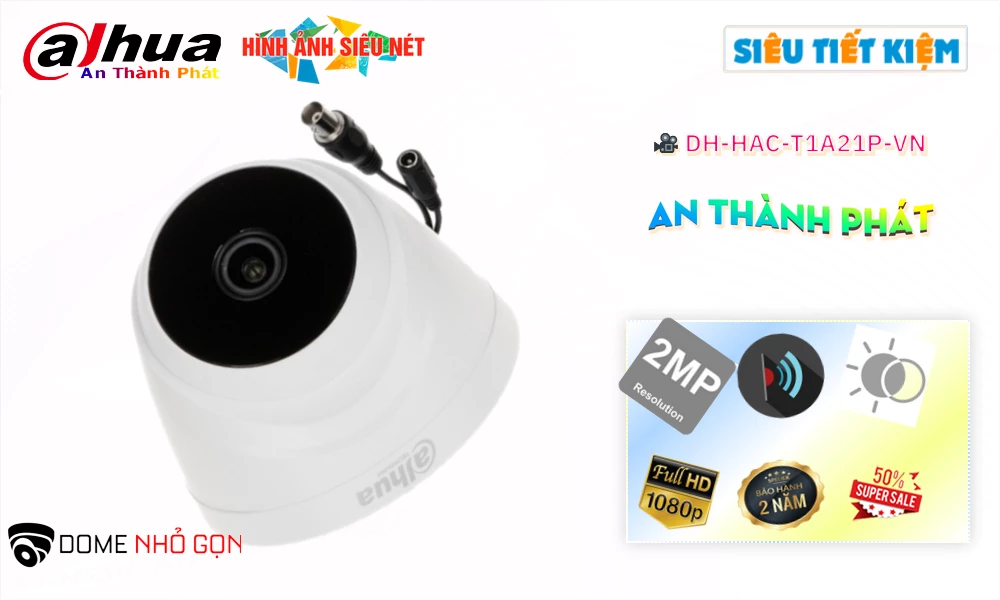 DH-HAC-T1A21P-VN Camera An Ninh Công Nghệ Mới DH-HAC-T1A21P-VN Camera An Ninh Công Nghệ Mới