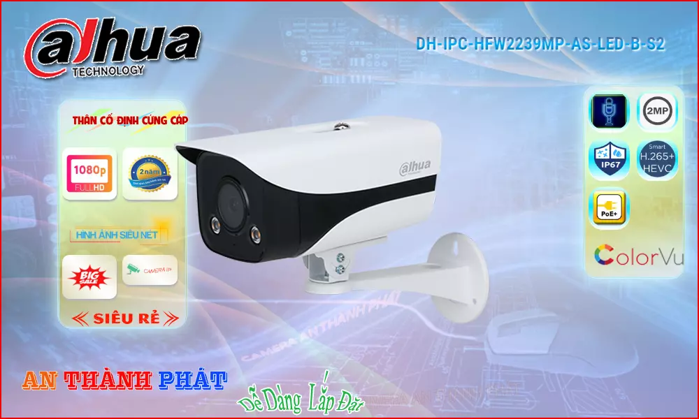 Thông số camera chất lượng dahua DH-IPC-HFW2239MP-AS-LED-B-S2