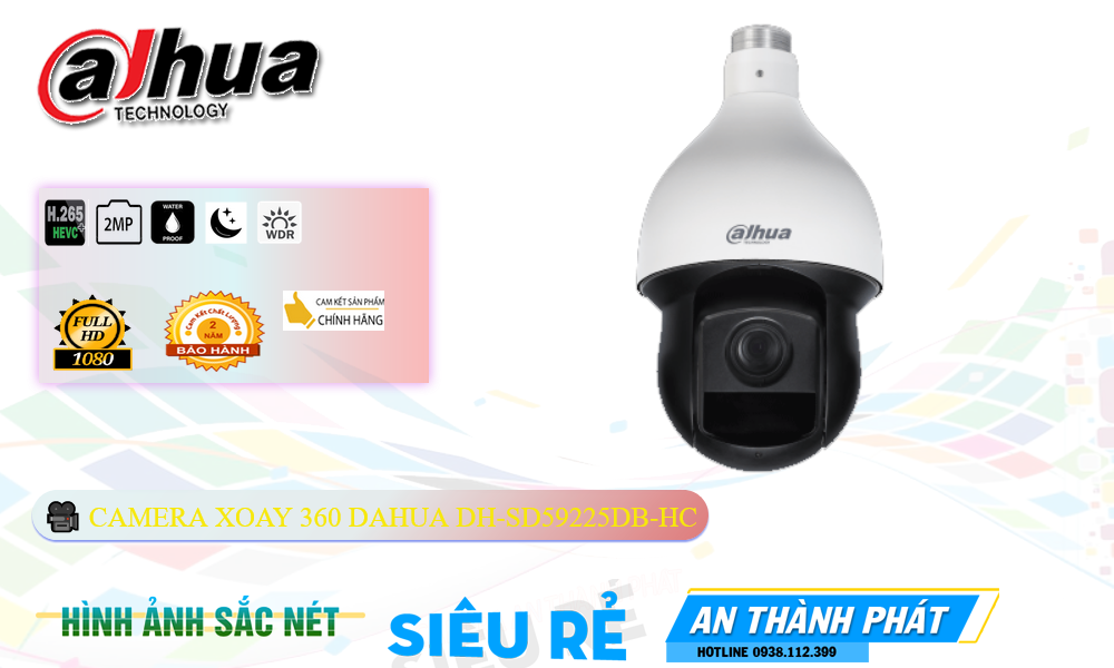 DH-SD59225DB-HC Camera giá rẻ chất lượng cao Dahua