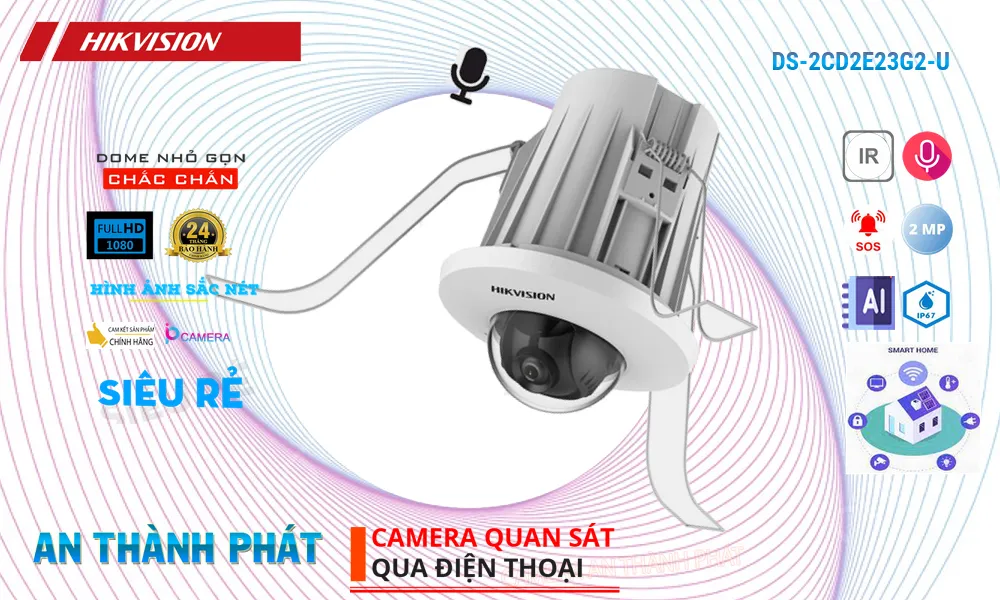 DS-2CD2E23G2-U Hikvision Chất Lượng DS-2CD2E23G2-U Hikvision Chất Lượng