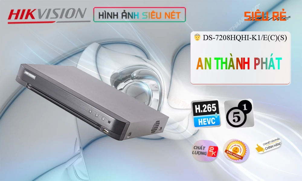 DS-7208HQHI-K1/E(C)(S) Sắc Nét Hikvision