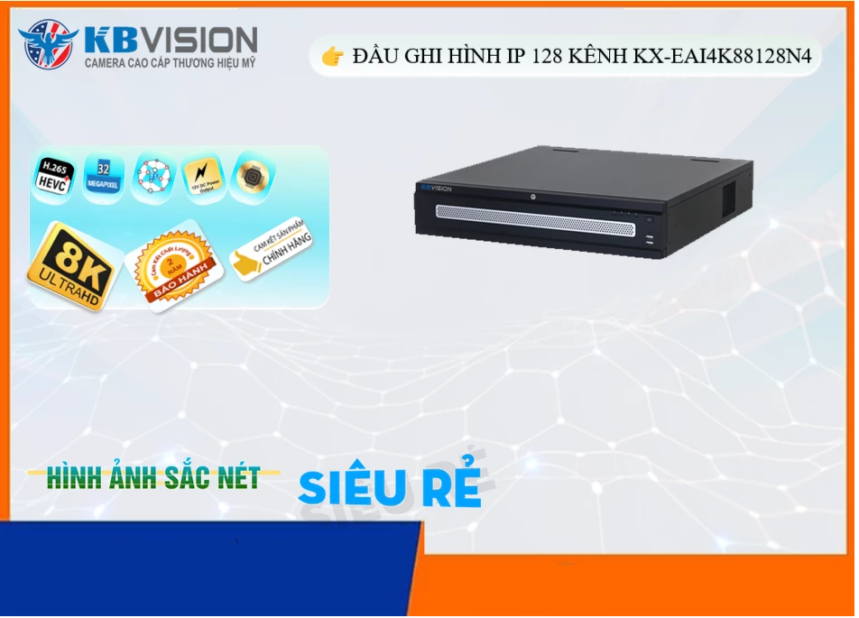 KX-EAi4K88128N4 Đầu ghi Camera KBvision Chức Năng Cao Cấp KX-EAi4K88128N4 Đầu ghi Camera KBvision Chức Năng Cao Cấp