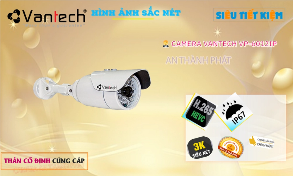 Camera VanTech VP-6012IP Tiết Kiệm Camera VanTech VP-6012IP Tiết Kiệm