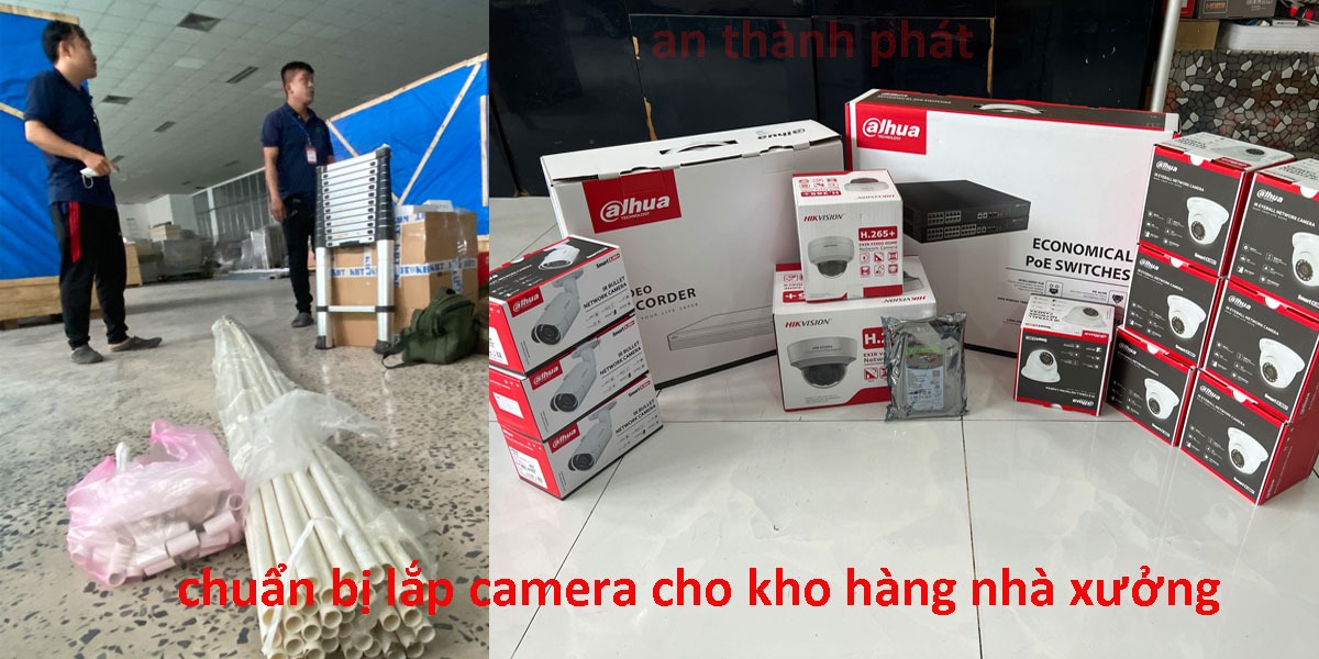 kiểm tra vật tư trước khi lắp camera kho hàng giá rẻ